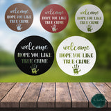 Welcome Hope You Like True Crime ~ Outdoor Metal Sign, Door Hanger Sign, Last Name Sign, Personalized Metal Sign, Gift For Couple, Porch