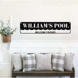 Custom Family Pool Sign ~ Metal Porch Sign | Outdoor Sign | Front Door Sign | Metal Pool Sign